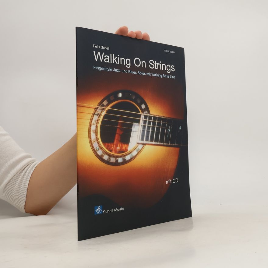 Felix Schell Walking On Strings