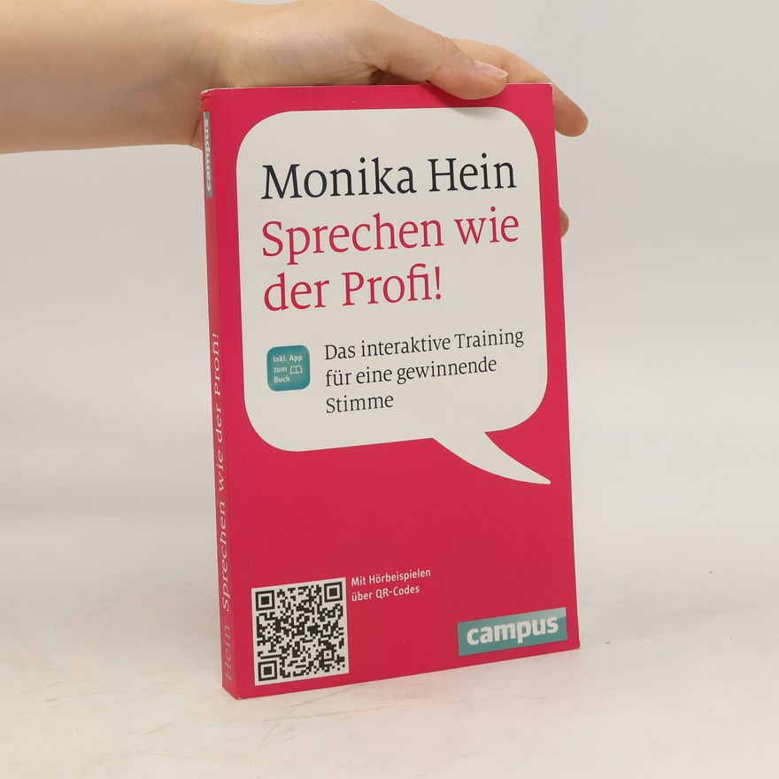 Monika Hein Sprechen wie der Profi