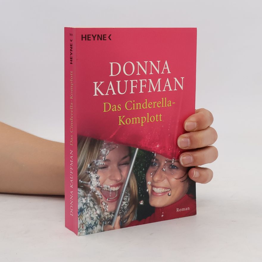 Donna Kauffman Das Cinderella-Komplott