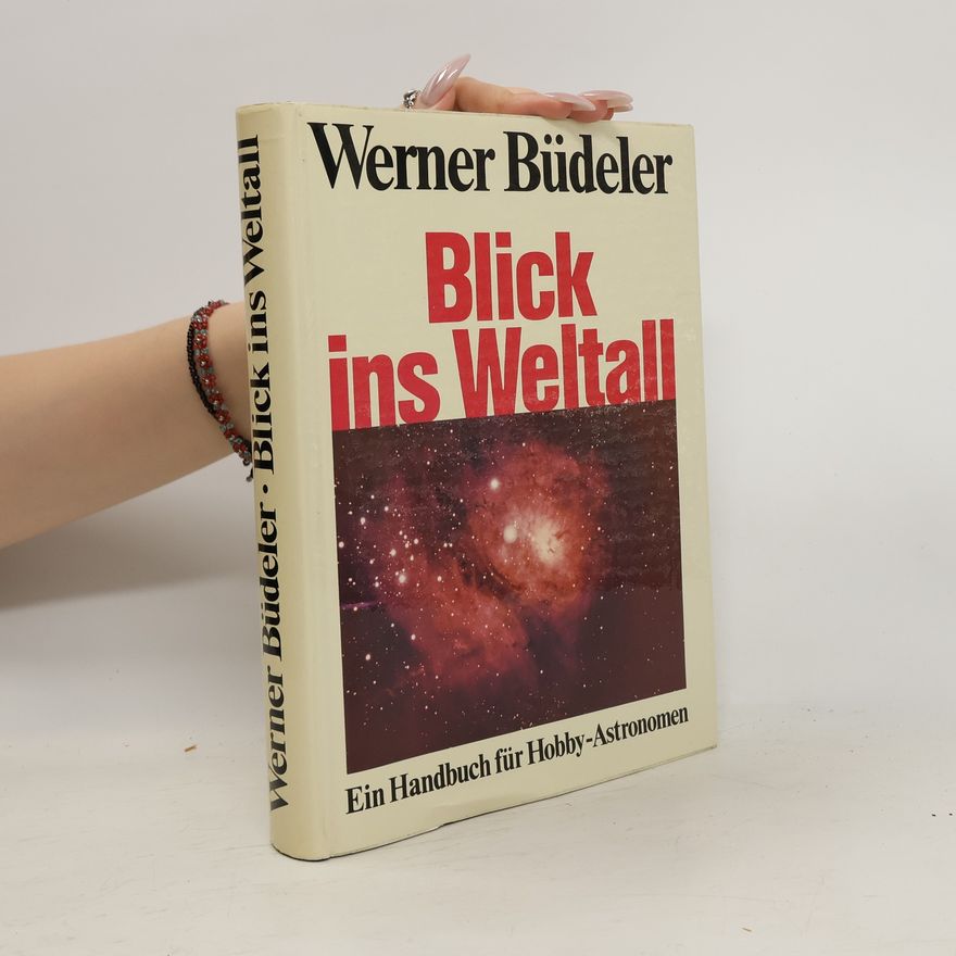 Werner Büdeler Blick ins Weltall