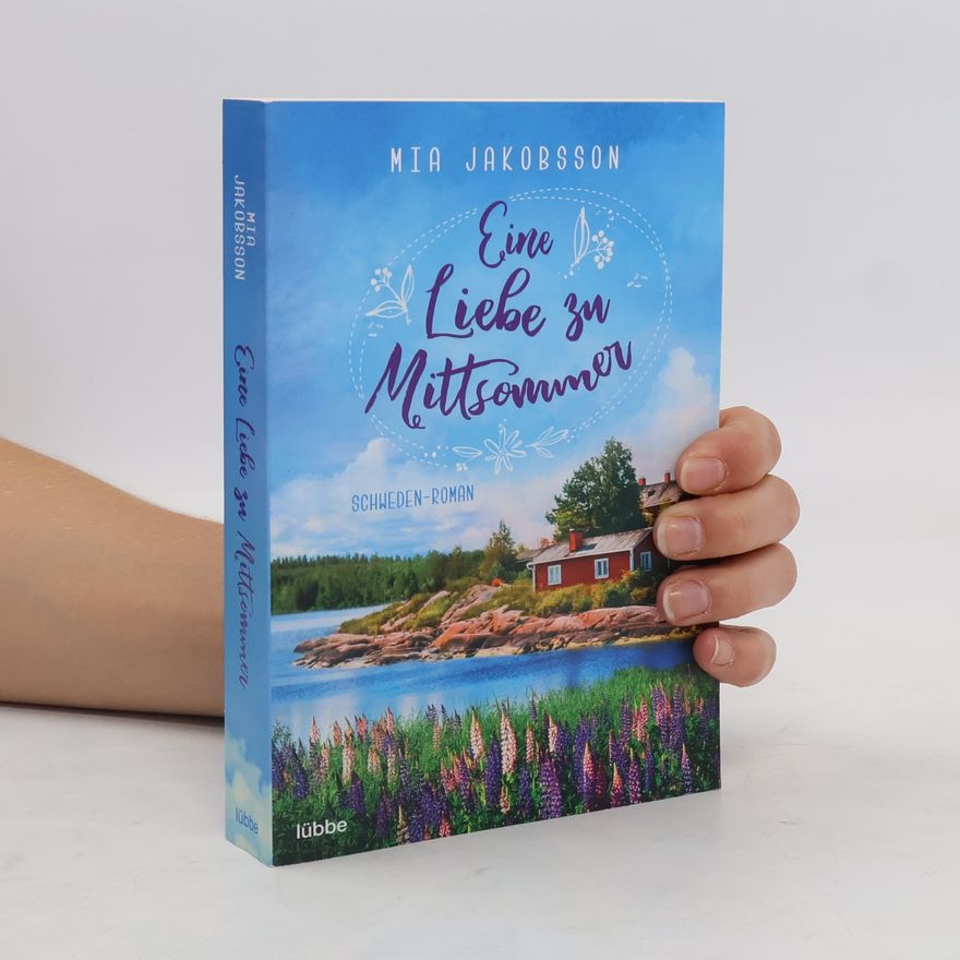 Mia Jakobsson Eine Liebe zu Mittsommer