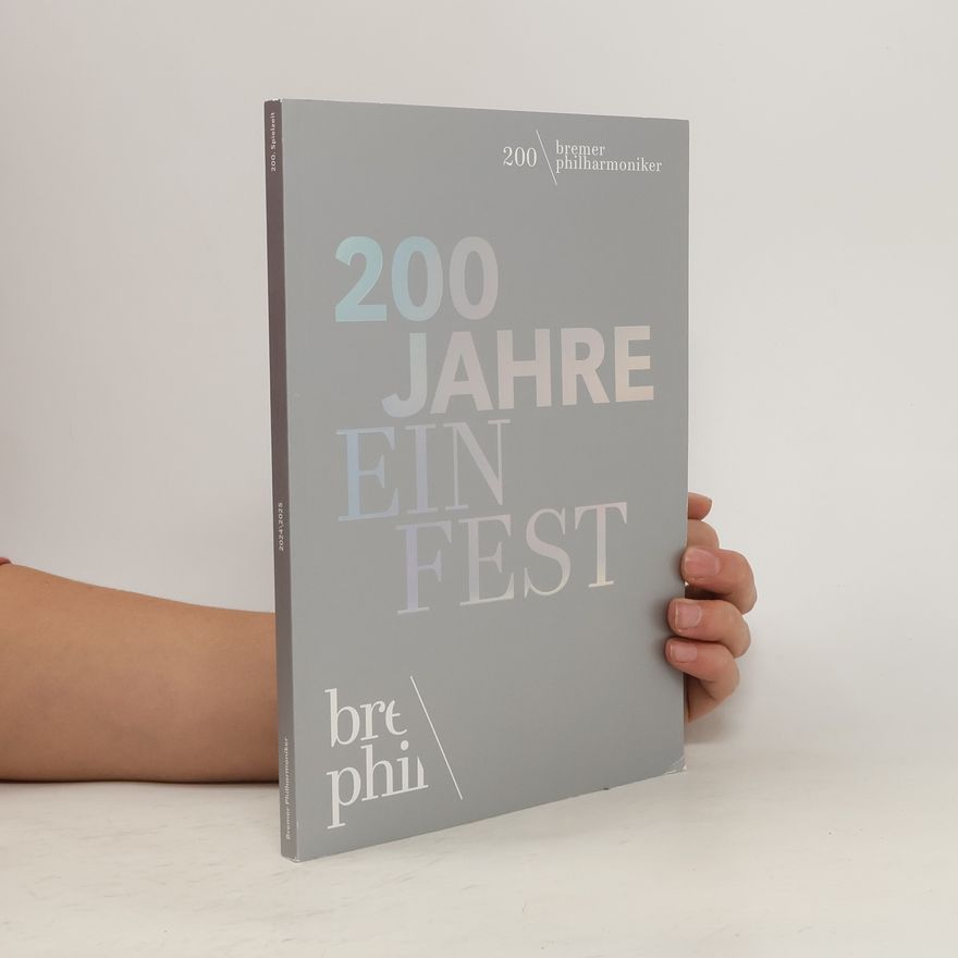 Kolektiv autorů 200 jahre ein fest