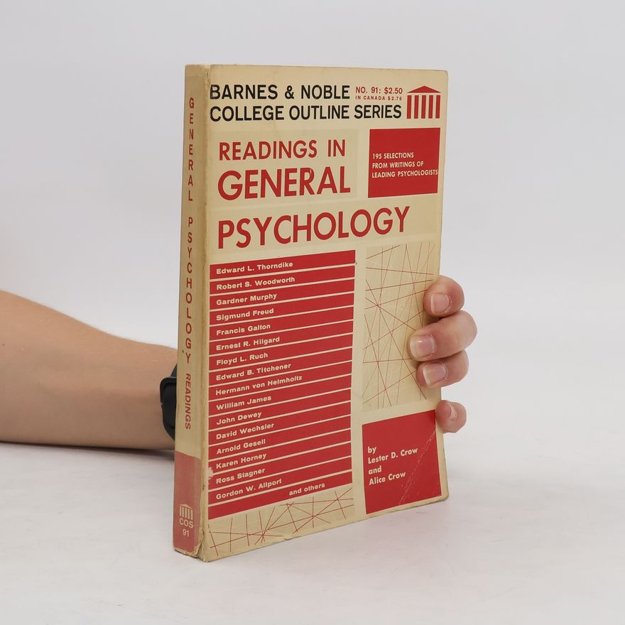 Lester D. Crow Readings in General Psychology