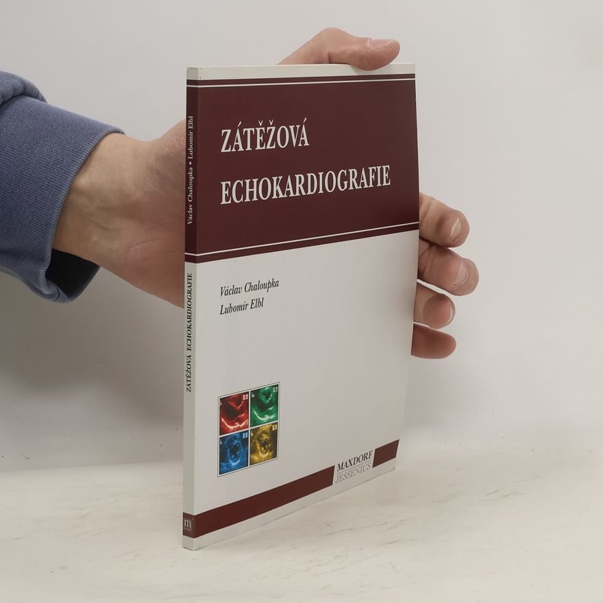 Václav Chaloupka Zátěžová echokardiografie