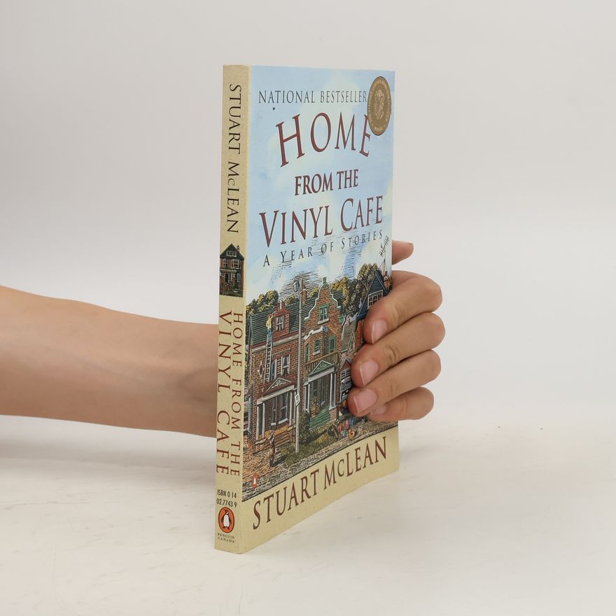 Stuart McLean Home from the Vinyl Cafe