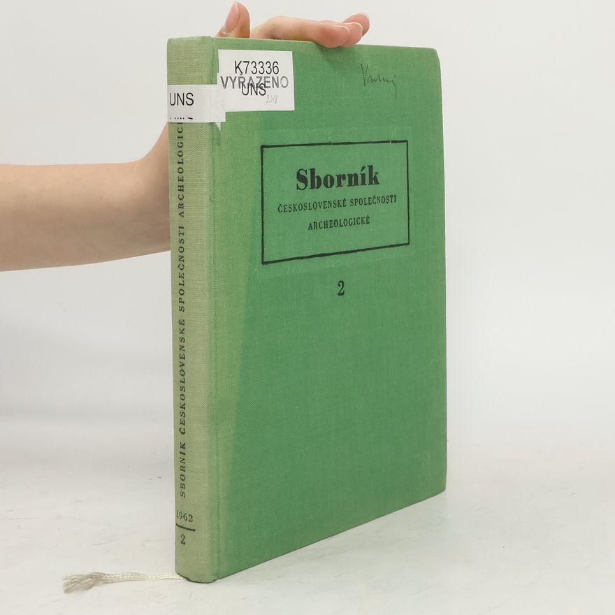 Autorenkollektiv Sborníku Československé společnosti Archeologické 2