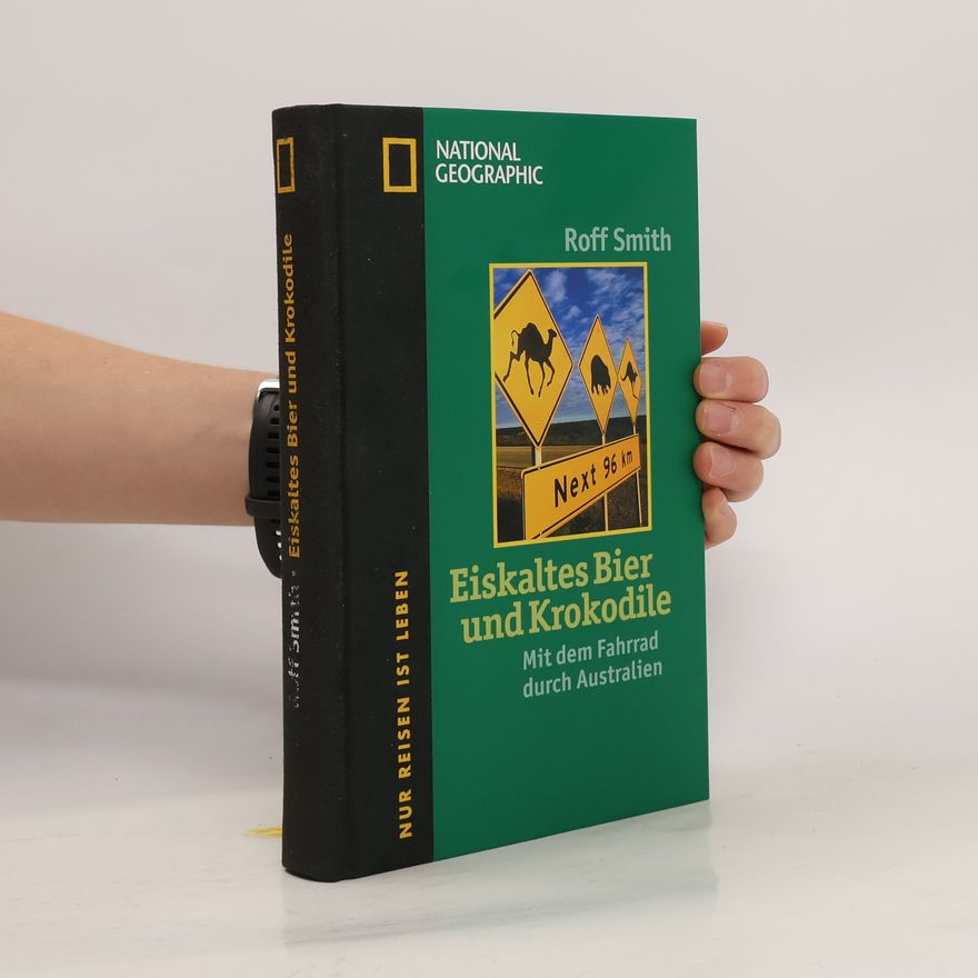 Roff Martin Smith Eiskaltes Bier und Krokodile