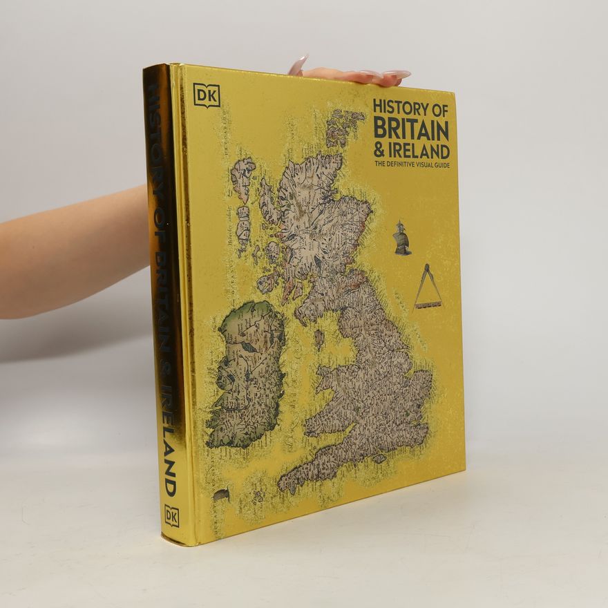 Dorling Kindersley History of Britain and Ireland