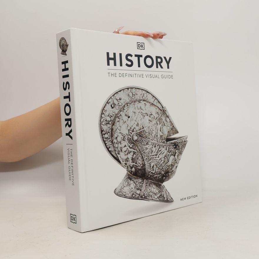 Kolektiv autorů History: The Definitive Visual Guide