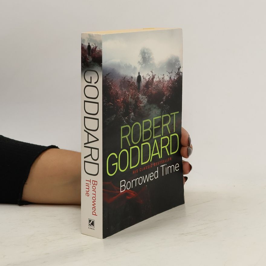 Robert Goddard Borrowed Time