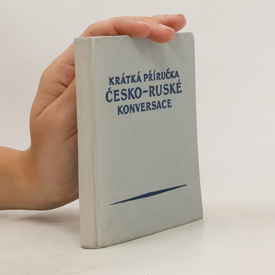 Various authors Krátká příručka česko-ruské konversace