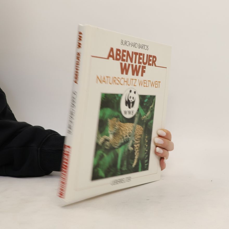 Burghard Bartos Abenteuer WWF