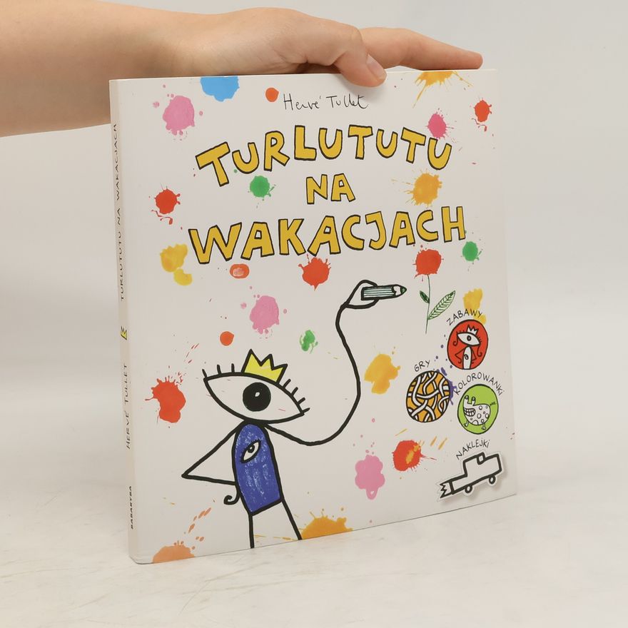 Hervé Tullet Turlututu na wakacjach