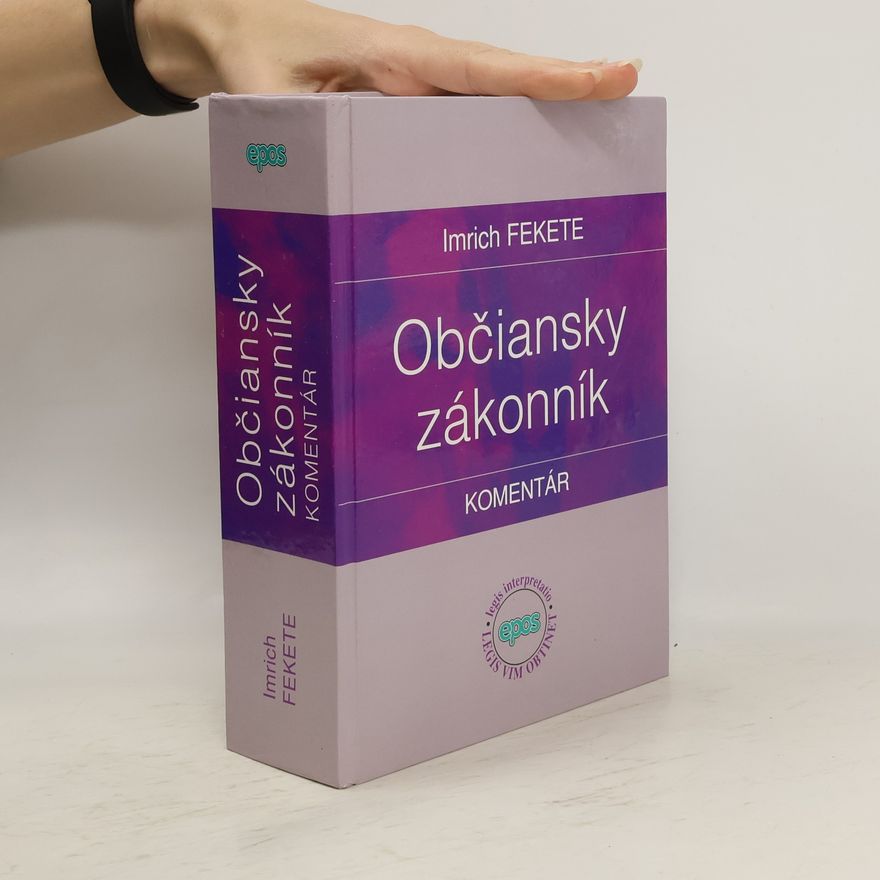 Imrich Fekete Občiansky zákonník. Komentár