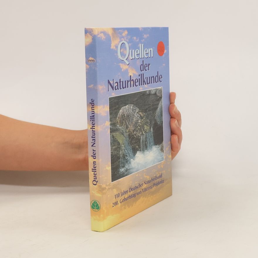 Collectif d'auteurs Quellen der Naturheilkunde