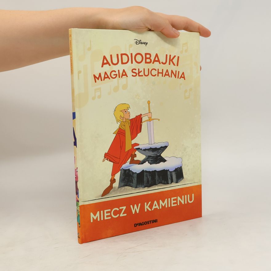 Various authors Audiobajki Magia Słuchania. Miecz w kamieniu