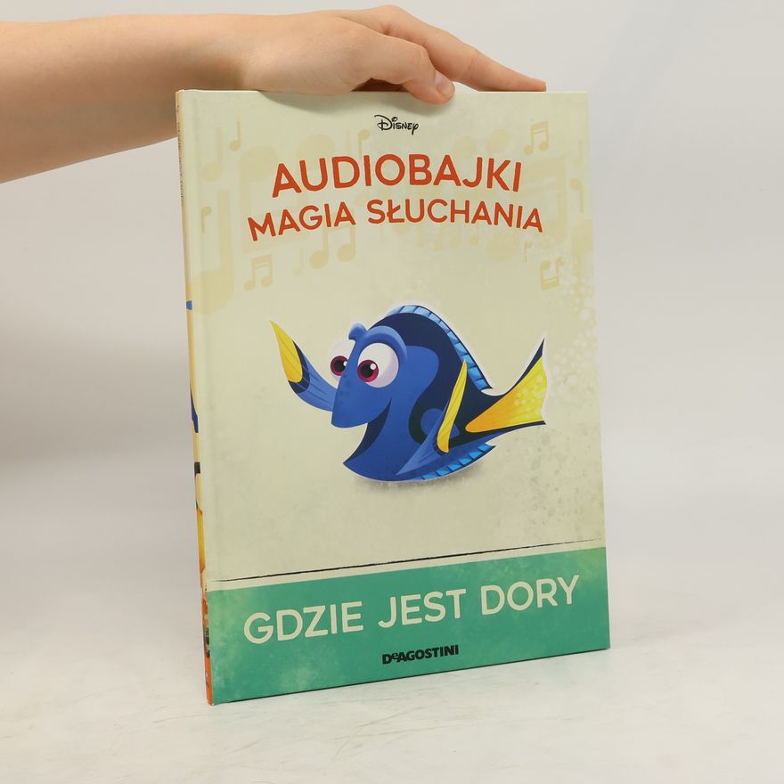 Various authors Audiobajki Magia Słuchania. Gdzie jest Dory