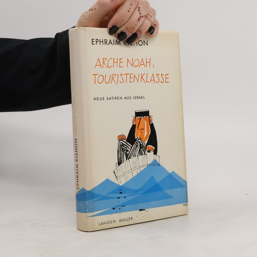 Ephraim Kishon Arche Noah, Touristenklasse