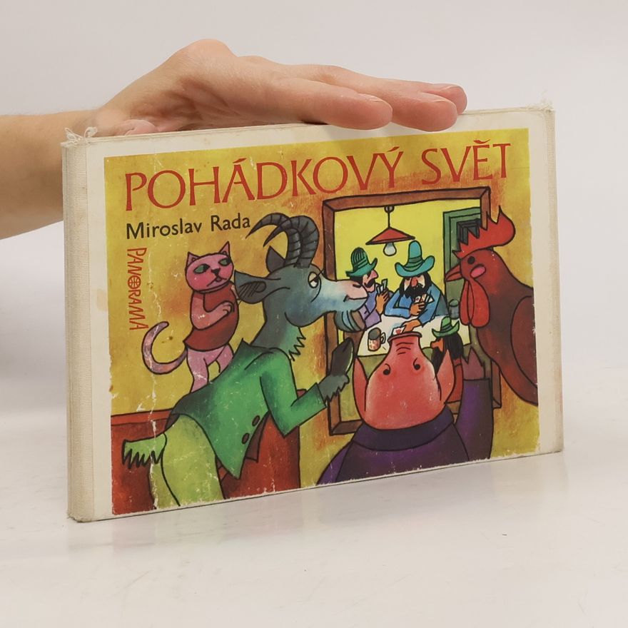 Miroslav Rada Pohádkový svět