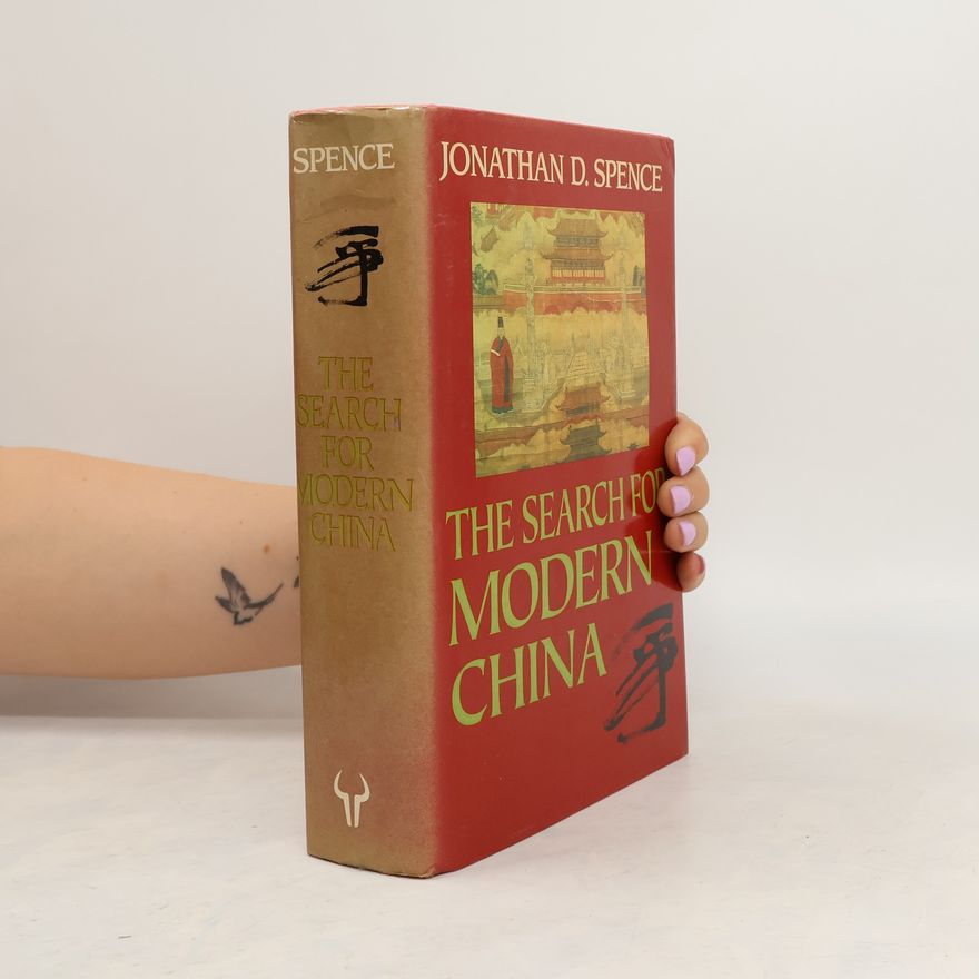 Jonathan Spence The Search for Modern China
