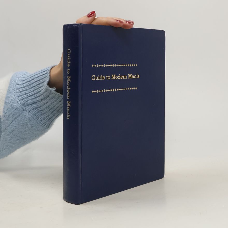 Dorothy Esther Shank Guide to Modern Meals