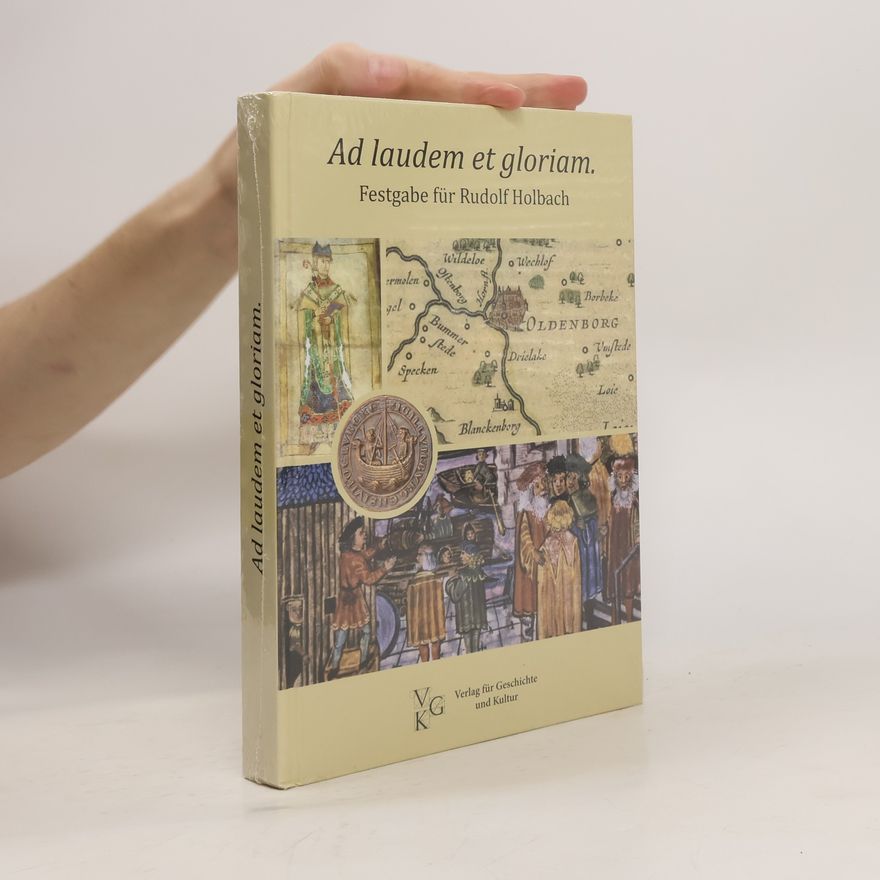 Rudolf Holbach Ad laudem et gloriam - Festschrift für Rudolf Holbach