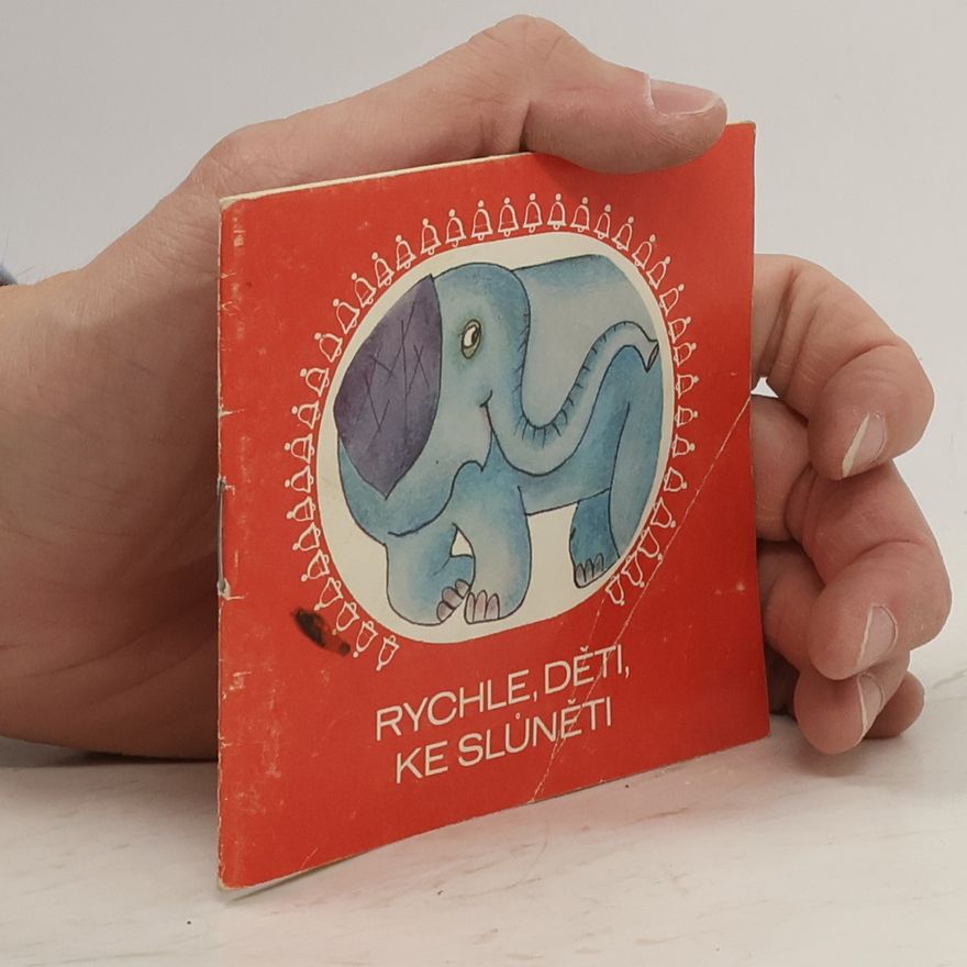 Autorenkollektiv Rychle děti ke slůněti