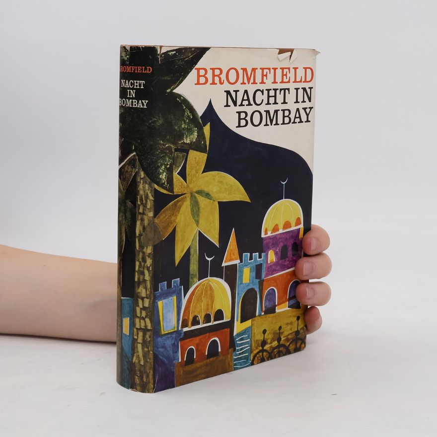 Louis Bromfield Nacht in Bombay