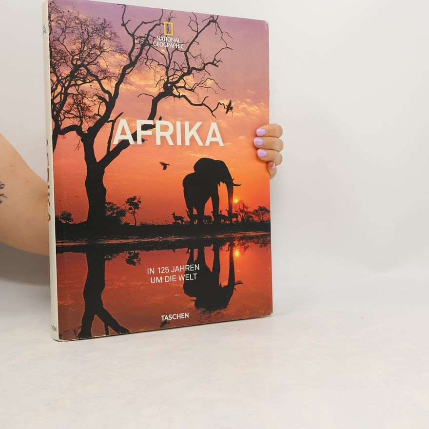 Reuel Golden In 125 Jahren um die Welt - Afrika