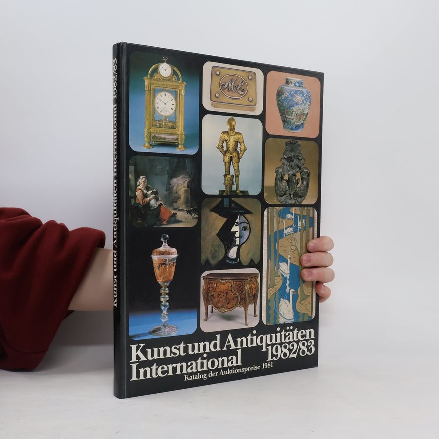 Kolektiv autorů Kunst und Antiquitäten International 1982/83