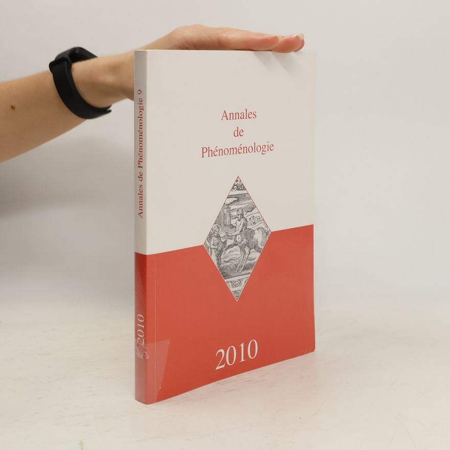 Collectif d'auteurs Annales de Phénoménologie 9