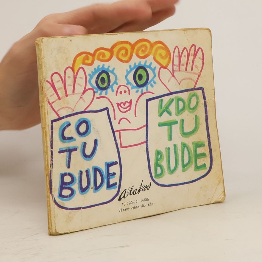Zdenek Seydl Co tu bylo, kdo tu byl? ; Co tu bude, kdo tu bude?