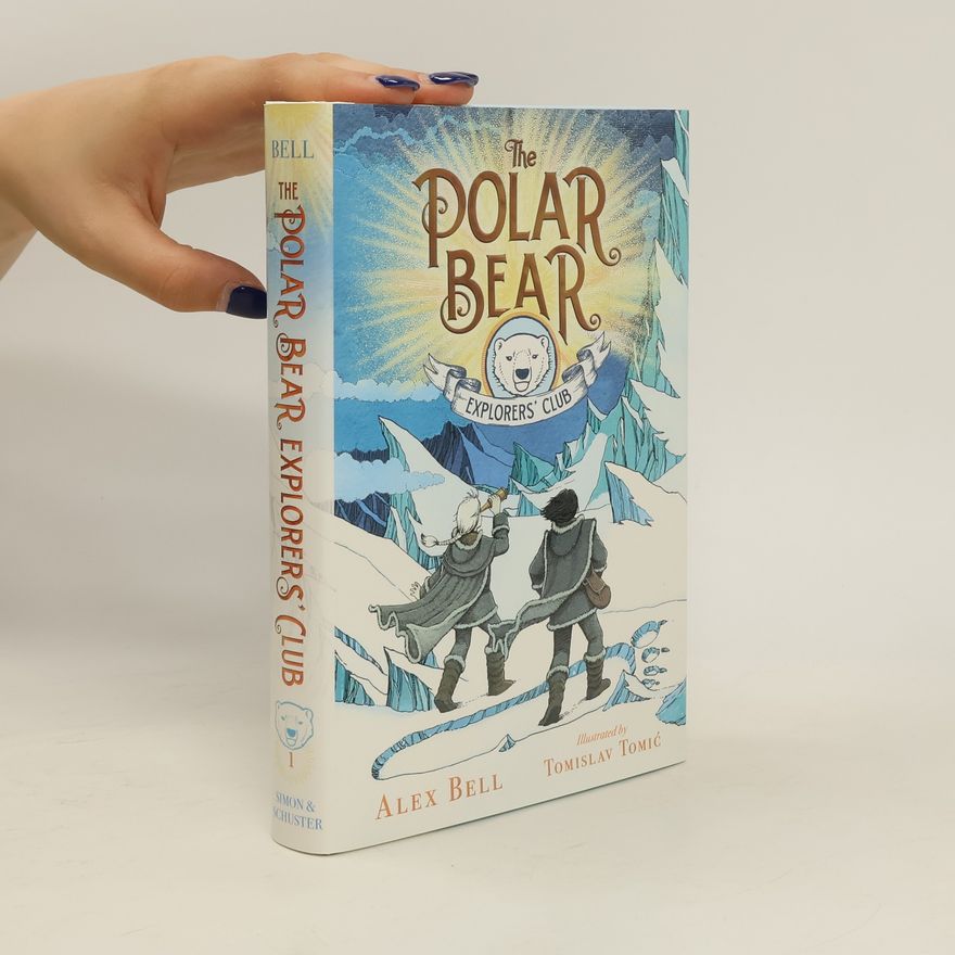 Alex Bell The Polar Bear Explorers' Club