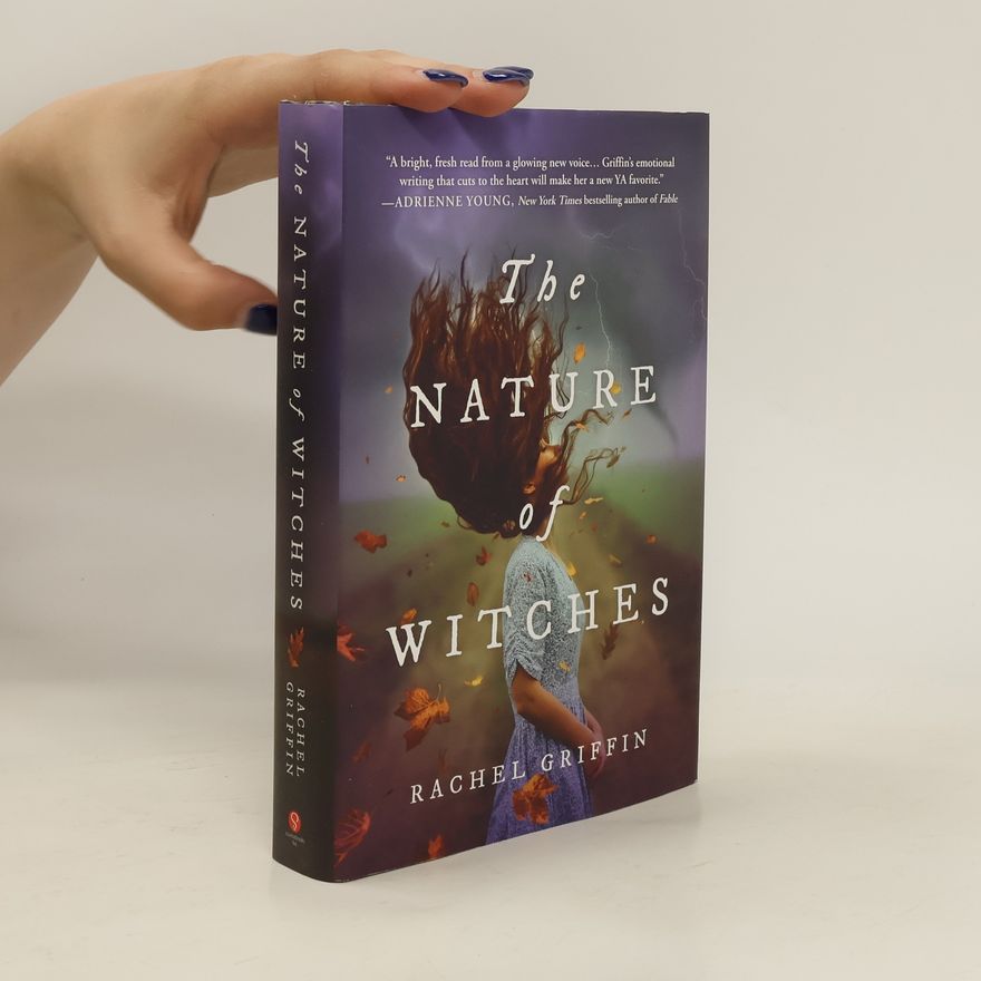 Rachel Griffin The Nature of Witches
