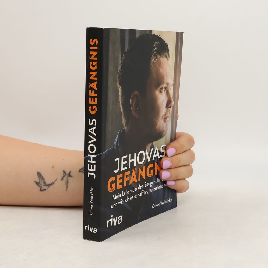 Oliver Wolschke Jehovas Gefängnis