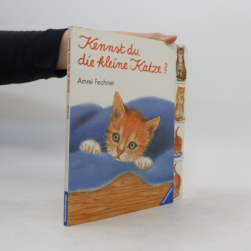 Amrei Fechner Kennst du die kleine Katze?