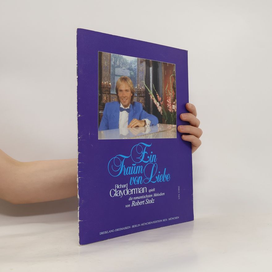 Richard Clayderman Ein Traum von Liebe