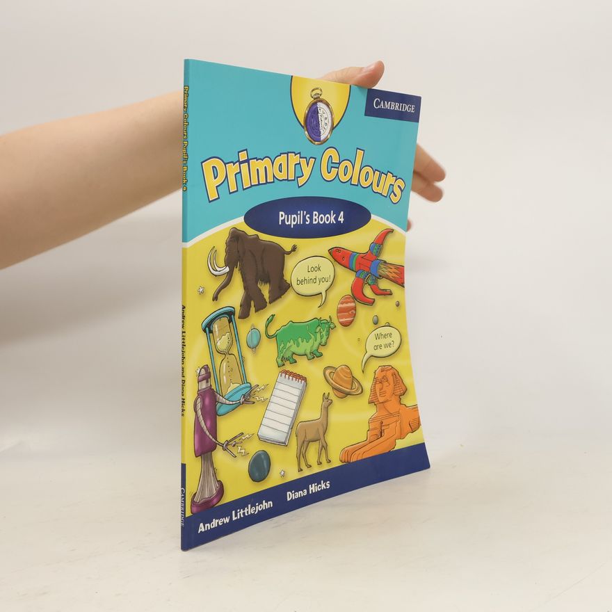 Diana Hicks Primary Colours. Pupil's Book 4