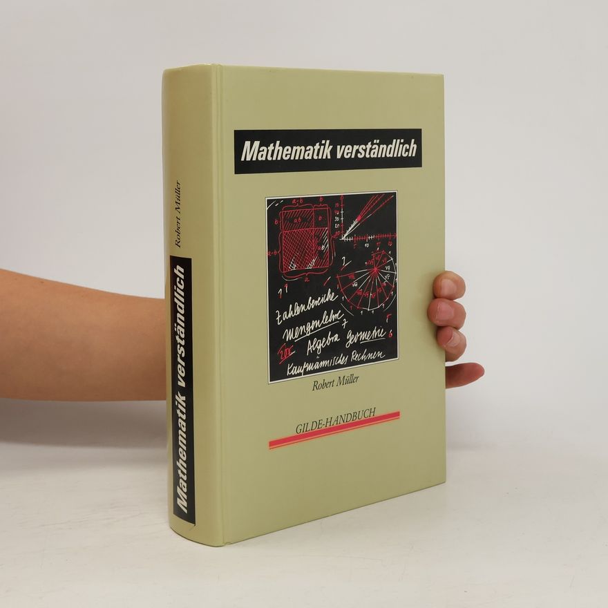 Robert Müller Mathematik verständlich