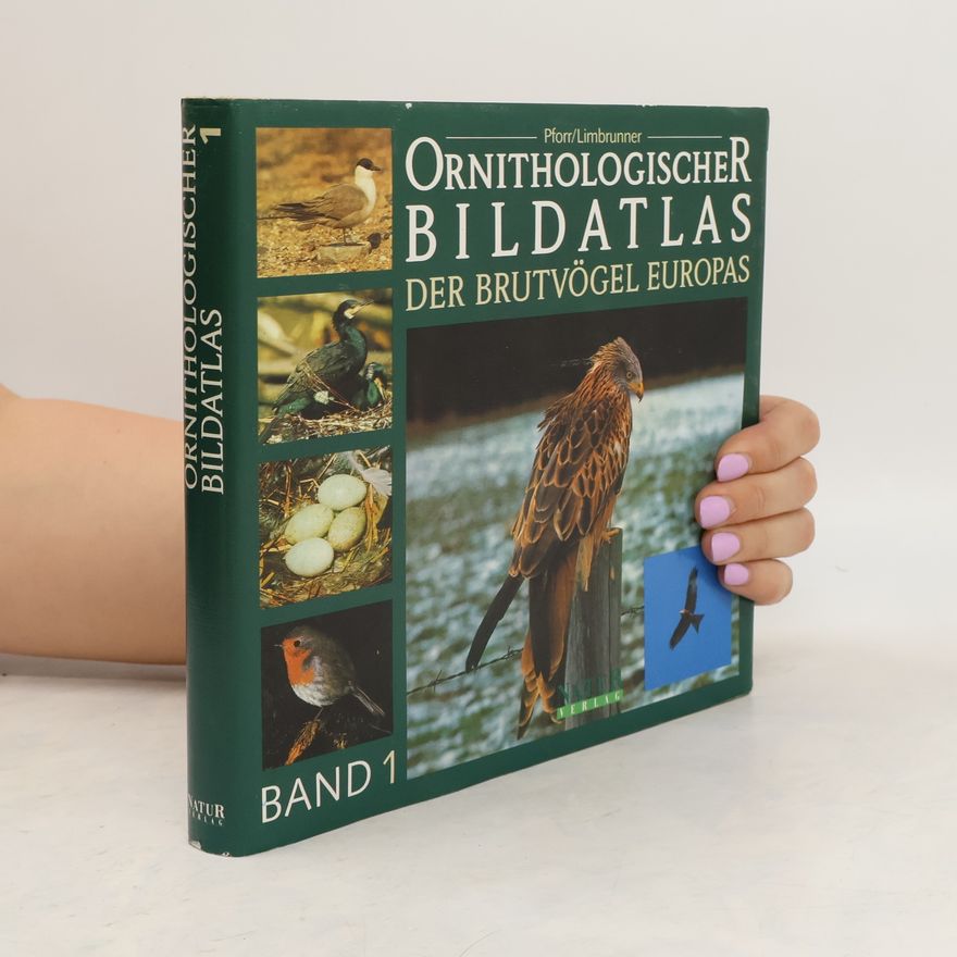 Kolektiv autorů Ornithologischer Bildatlas der Brutvögel Europas