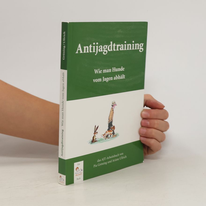 Pia Gröning Antijagdtraining