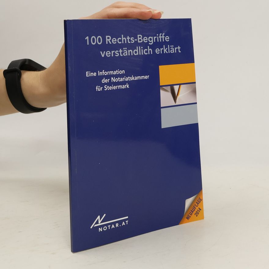 Various authors 100 Rechts-Begriffe verständlich erklärt