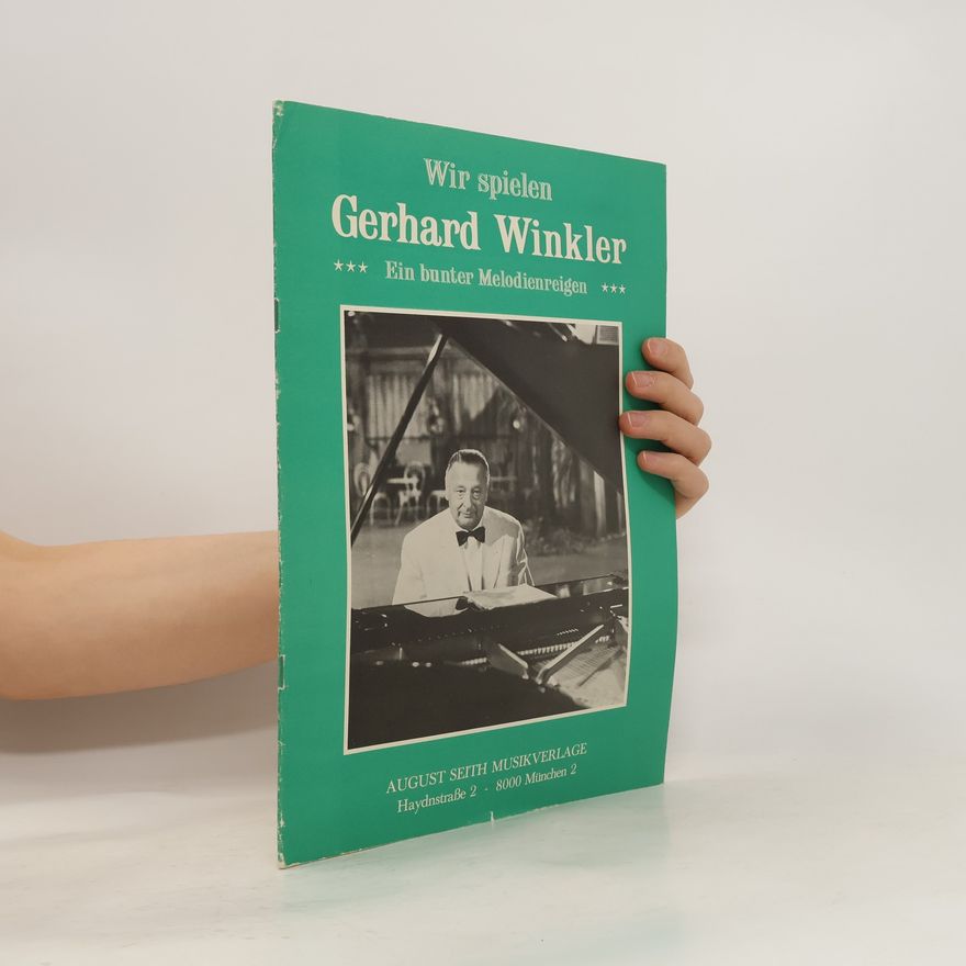 Autorenkollektiv Wir spielen Gerhard Winkler