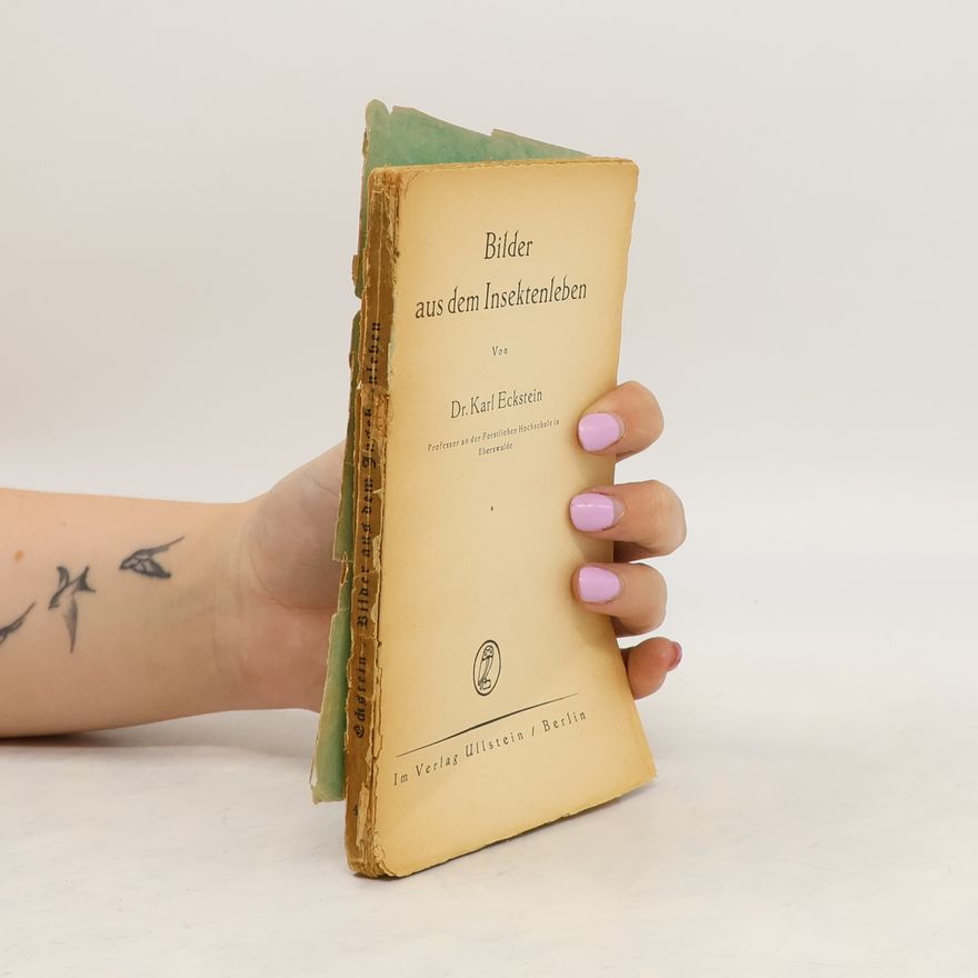 Karl Eckstein Bilder aus dem Insektenleben