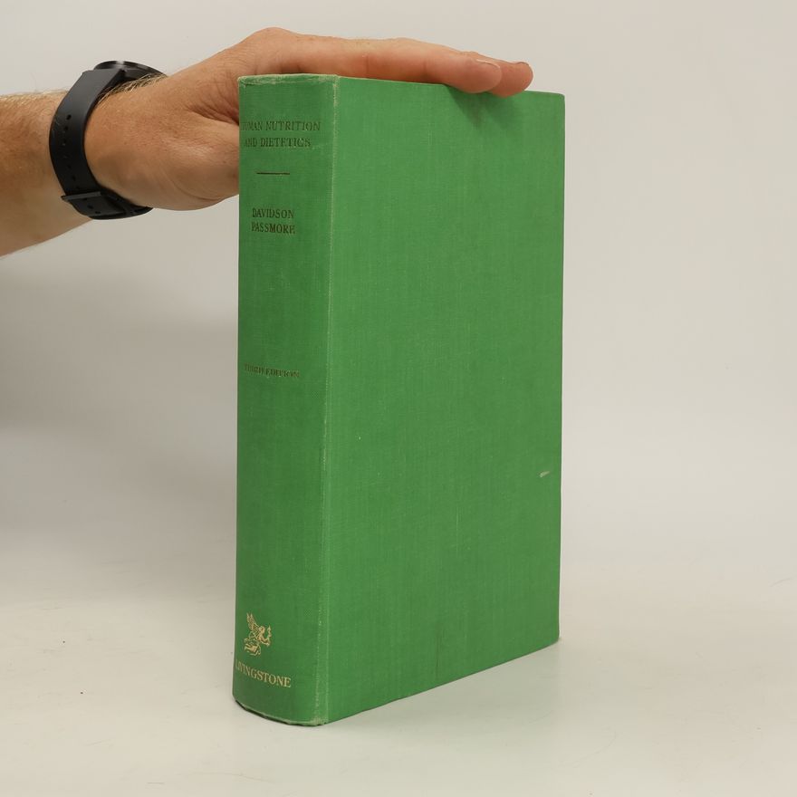 R. Passmore Human Nutrition and Dietetics