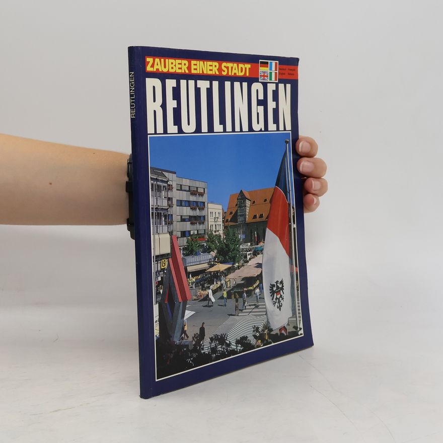 Autorenkollektiv Zauber einer Stadt. Reutlingen