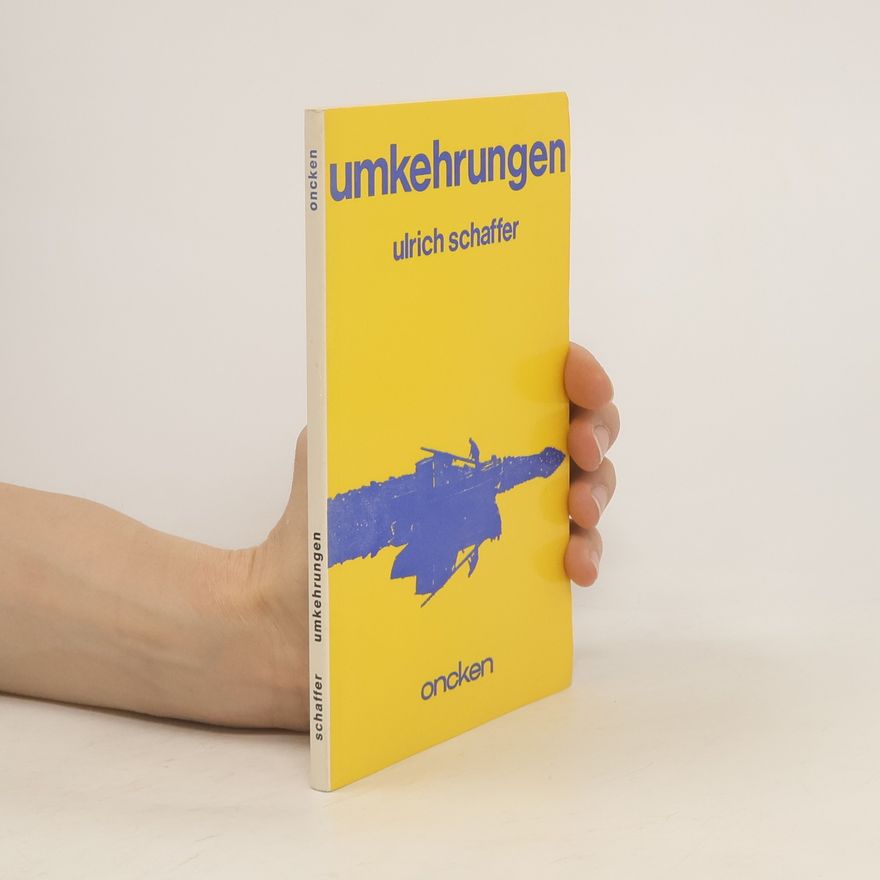 Ulrich Schaffer Umkehrungen