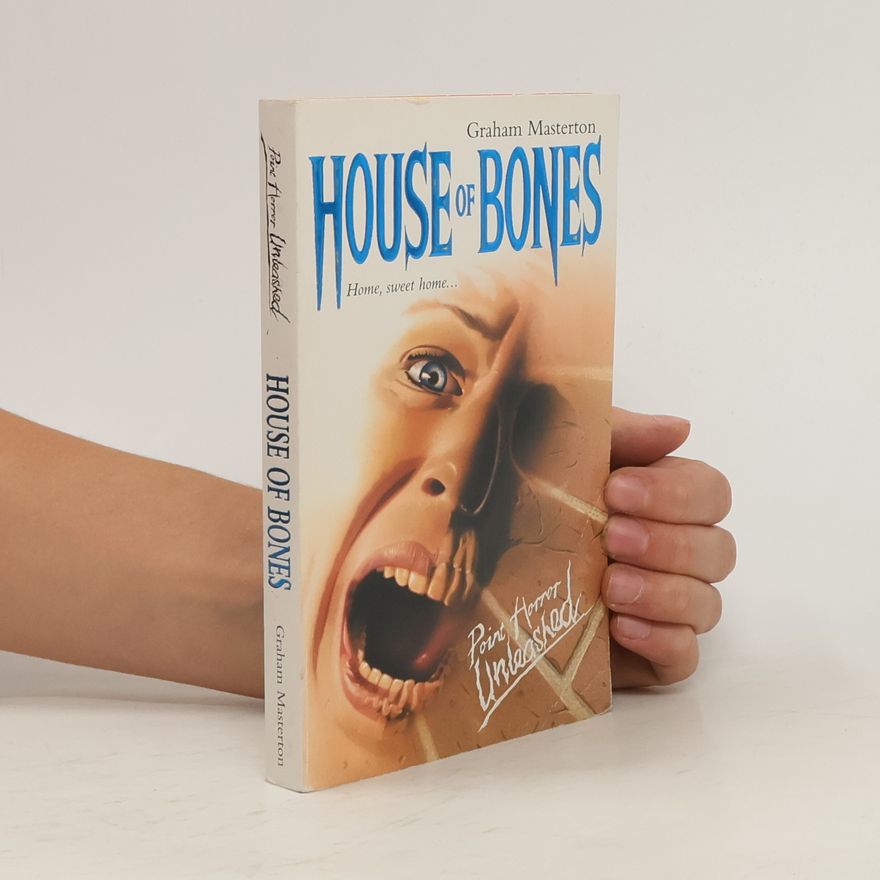 Masterton, Graham. House of Bones
