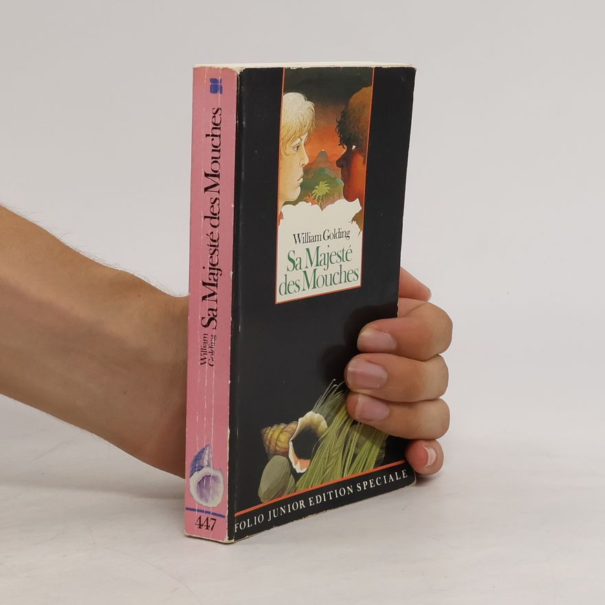 William Golding Sa Majesté des Mouches