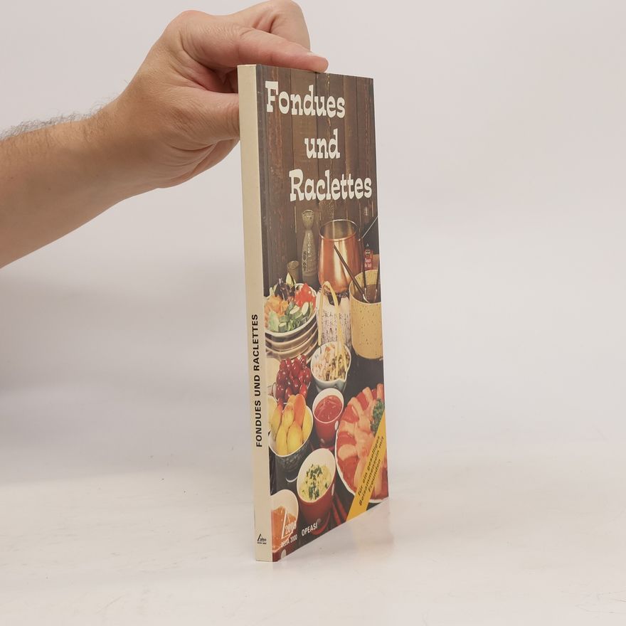 Autorenkollektiv Fondues und Raclettes